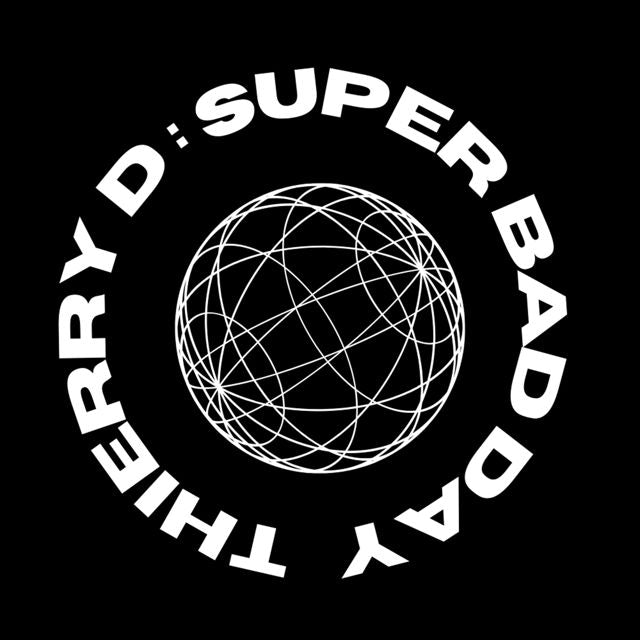 Thierry D - 'SUPER BAD DAY' [Ringtone]