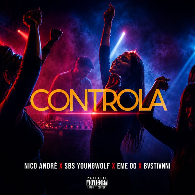 NICO ANDRÉ - 'Controla (feat. SBS YOUNGWOLF & EME OG & Bvstivnni)' [Ringtone]