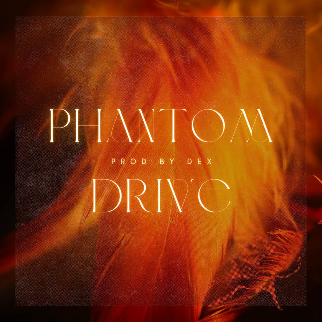 Dex - 'Phantom Drive' [Ringtone]