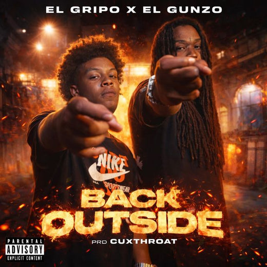 El Gripo - 'Back Outside (feat. El Gunzo)' [Ringtone]