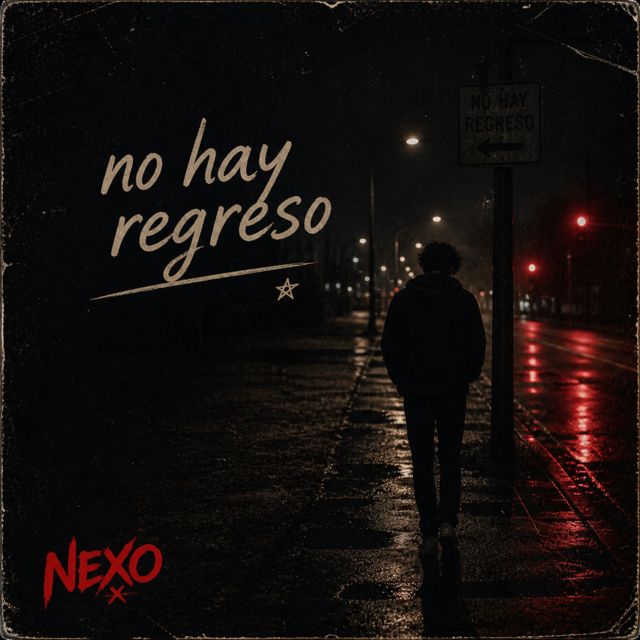 Nexo - 'No hay Regreso' [Ringtone]