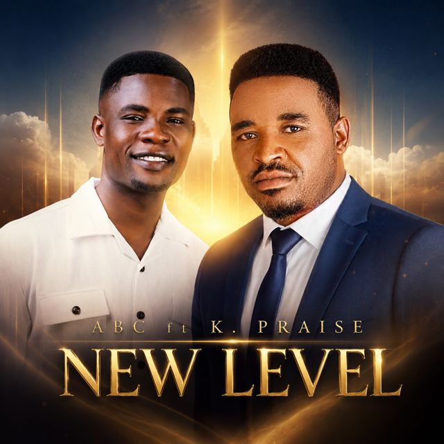 ABC Music - 'New Level (feat. K Praise)' [Ringtone]
