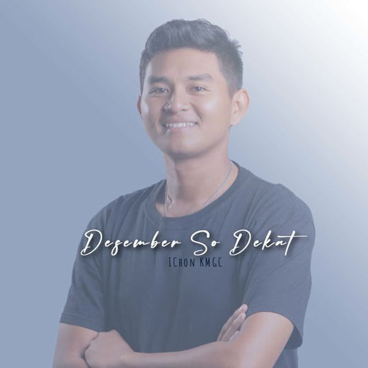 Ichon KMGC - 'DESEMBER SO DEKAT' [Ringtone]