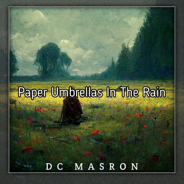 DC MASRON - 'paper umbrellas in the rain' [Ringtone]