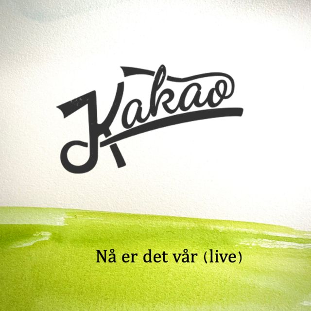 KAKAO - 'Nå er det vår (Live)' [Ringtone]