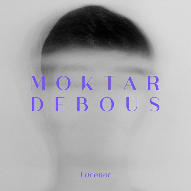 Moktar Debous - 'Lucenor' [Ringtone]
