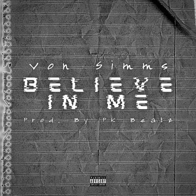 Von Simms - 'Believe In Me' [Ringtone]