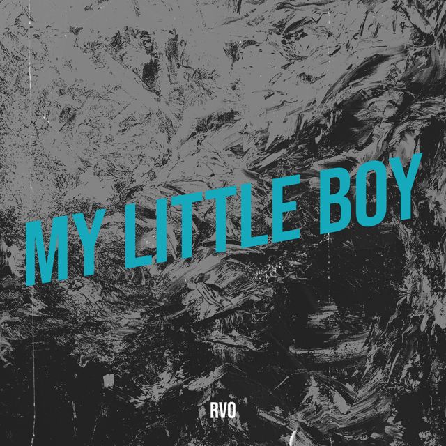 RVO - 'My Little Boy' [Ringtone]