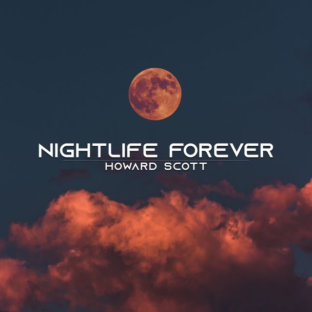Howard Scott - 'Nightlife Forever' [Ringtone]