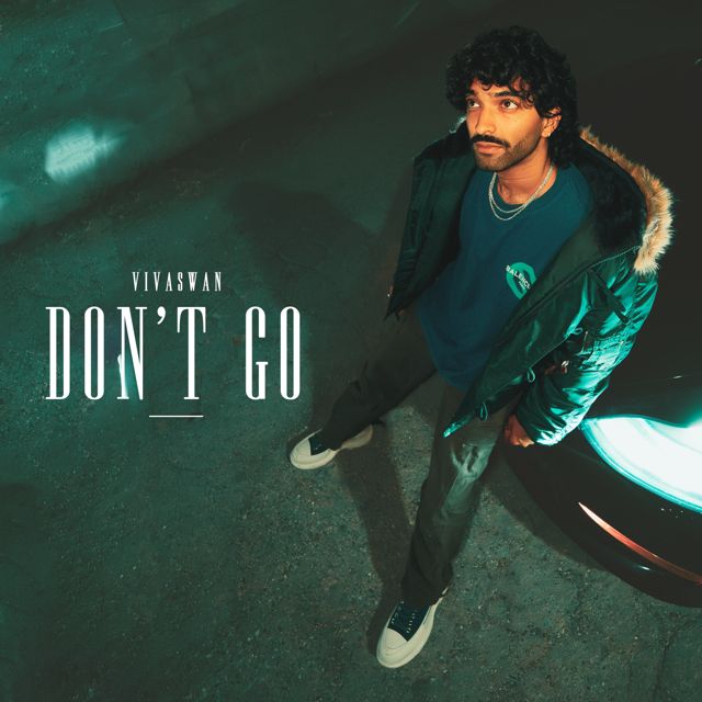 Vivaswan - 'Don't Go' [Ringtone]