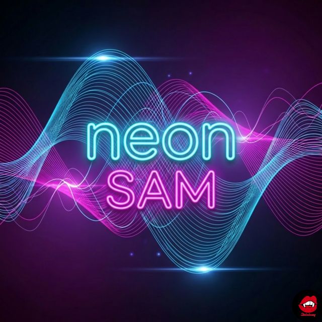SAM - 'Neón' [Ringtone]