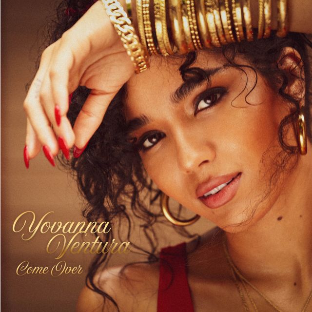 Yovanna Ventura - 'Come Over' [Ringtone]