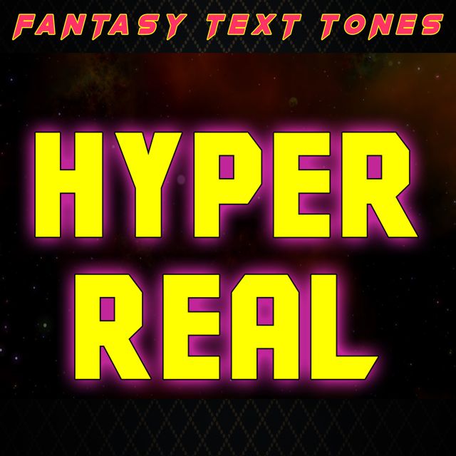 Fantasy Text Tones - 'Hyper Real (Text Tone)' [Ringtone]