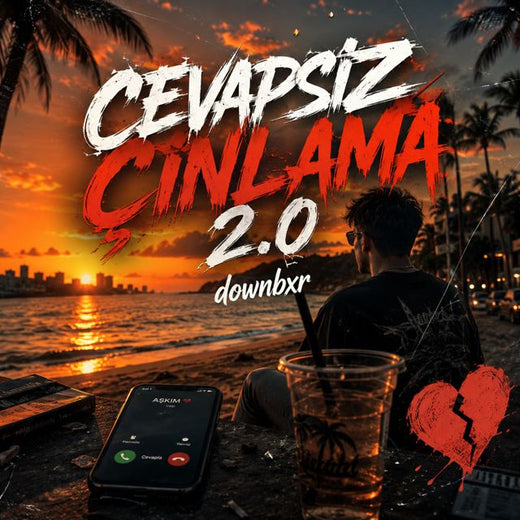 downbxr - 'Cevapsız Çınlama 2.0' [Ringtone]