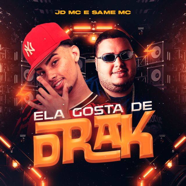 JD Mc - 'Ela Gosta de Drak (feat. Same MC)' [Ringtone]