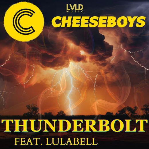 CheeseBoys - 'Thunderbolt (feat. Lulabell)' [Ringtone]