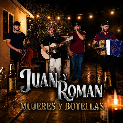 Juan Y Roman - 'Mujeres Y Botellas (En vivo)' [Ringtone]