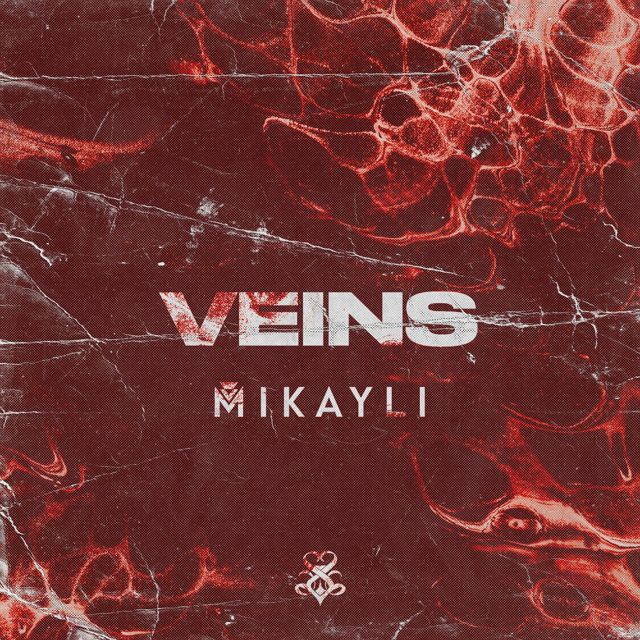 Mikayli - 'Veins' [Ringtone]
