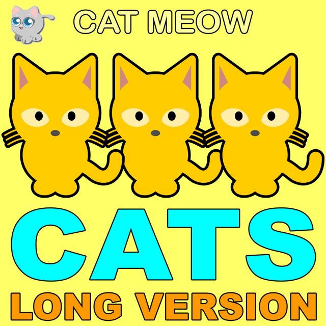Cat Meow - 'Cats Long Version' [Ringtone]