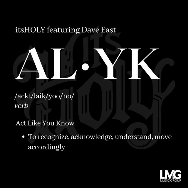 Itsholy - 'ALYK (feat. Dave East)' [Ringtone]