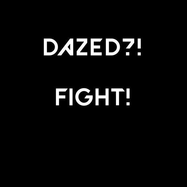 Dazed?! Archive - 'FIGHT!' [Ringtone]