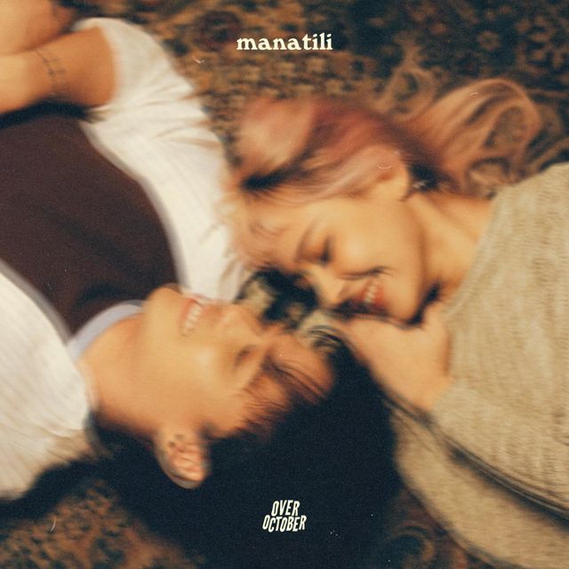 Over October - 'Manatili' [Ringtone]