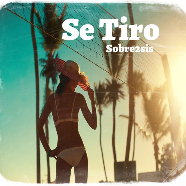Sobre2sis - 'Se Tiro' [Ringtone]