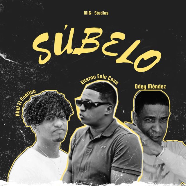 Elternu Enla Casa - 'SÚBELO (feat. Abel El Poetico & Odey Mendez)' [Ringtone]