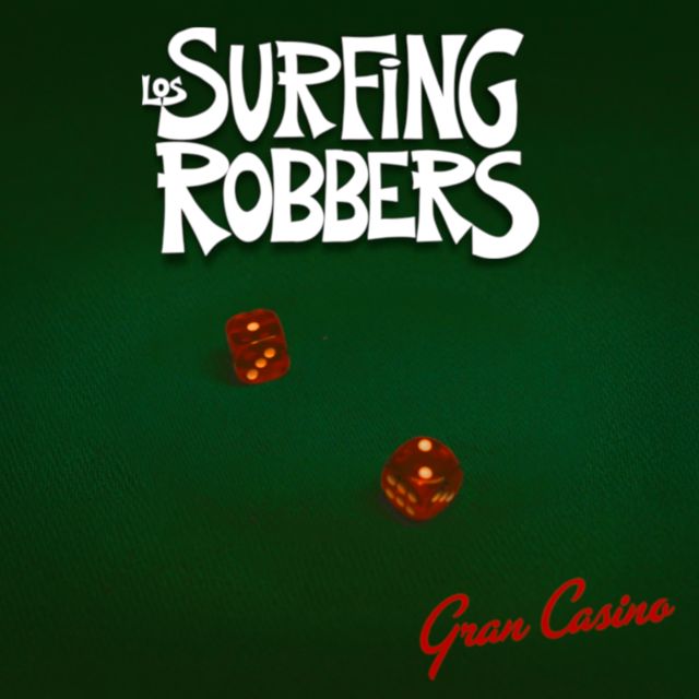 The Surfing Robbers - 'Gran Casino' [Ringtone]
