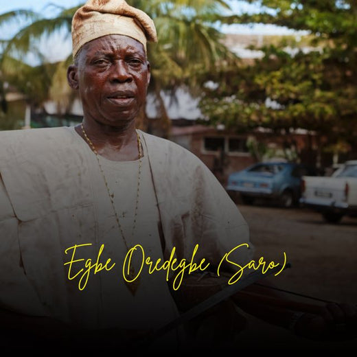 Yusufu Olatunji - 'Egbe Oredegbe (Saro) (Extended Version)' [Ringtone]