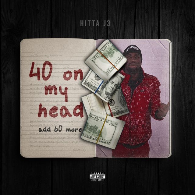 Hitta J3 - '40 on My Head' [Ringtone]