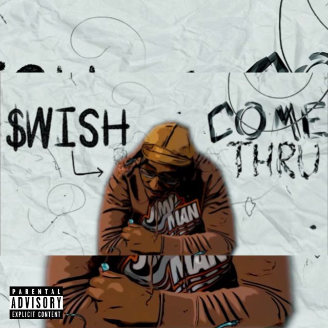 $Wish - 'Come Thru' [Ringtone]
