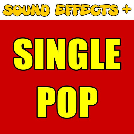 Sound Effects + - 'Single Pop (Text Tone)' [Ringtone]