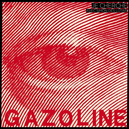 Gazoline - 'Je cherche (feat. Simon des Lutins)' [Ringtone]