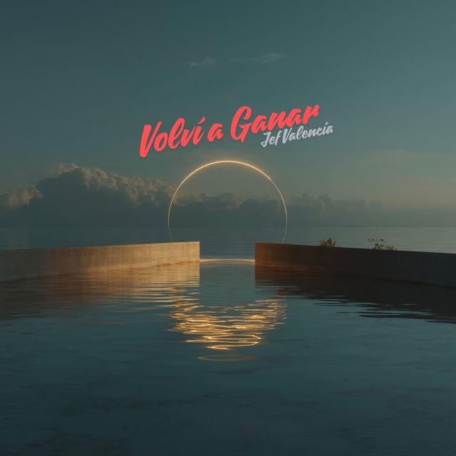 Jef Valencia - 'VOLVÍ A GANAR' [Ringtone]