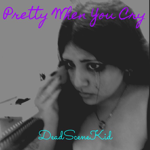 DeadSceneKid - 'Pretty When You Cry' [Ringtone]