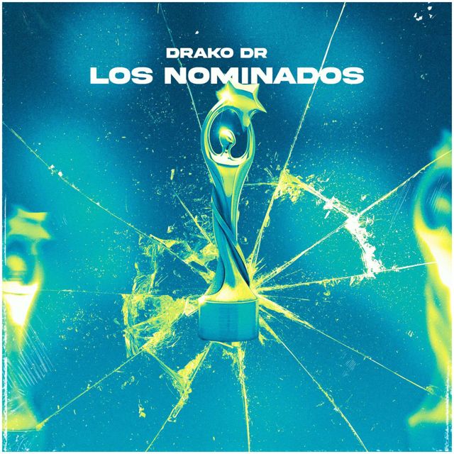 Drako DR - 'LOS NOMINADOS' [Ringtone]