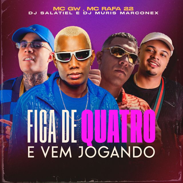 DJ Salatiel - 'Fica de Quatro e Vem Jogando (feat. MC GW & MC Rafa 22 & DJ MURIS MARCONEX)' [Ringtone]