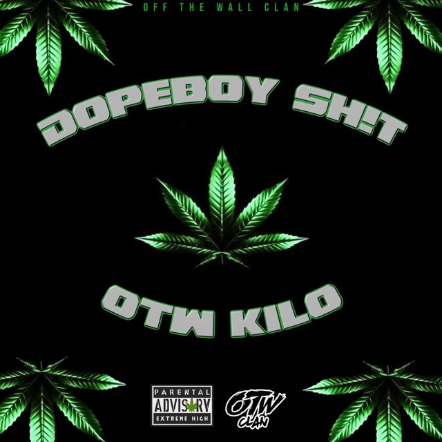 Otw Kilo - 'Dopeboy Sh!t' [Ringtone]