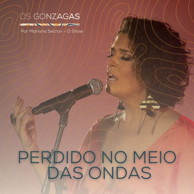 Mariana Secron - 'Perdido no Meio das Ondas (Os Gonzagas)' [Ringtone]
