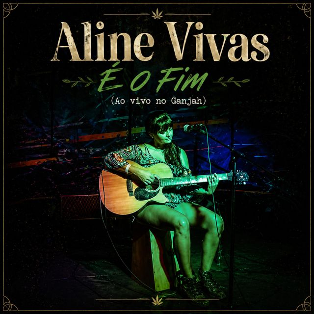 Aline Vivas - 'É O Fim (Ao Vivo no Ganjah 21/06/2019)' [Ringtone]