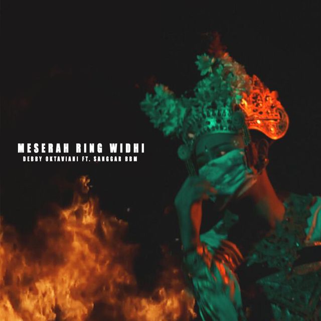 Debby Oktaviani - 'Meserah Ring Widhi (feat. Sanggar BBM)' [Ringtone]