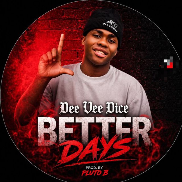 Dee vee dice - 'Better days' [Ringtone]