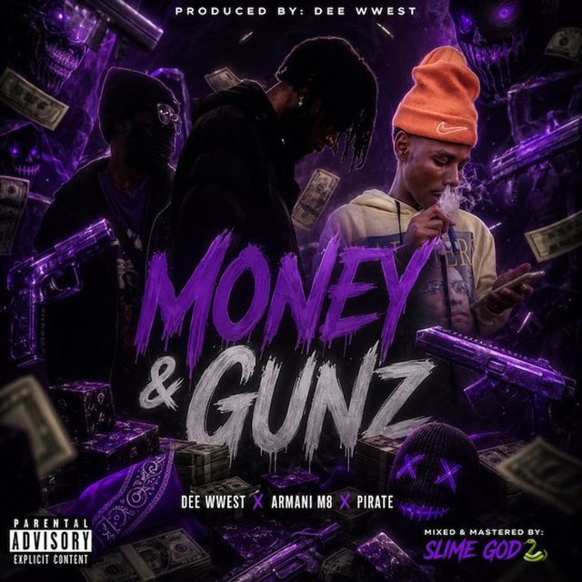 Dee Wwest - 'MONEY & GUNZ (feat. Armani M8 & Pirate & PKM RECORDS)' [Ringtone]