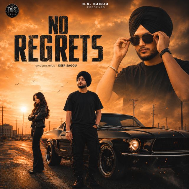 Deep Saggu - 'No Regrets' [Ringtone]
