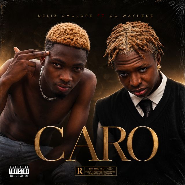 Deliz Omolope - 'Caro (feat. OG Wayhedee)' [Ringtone]
