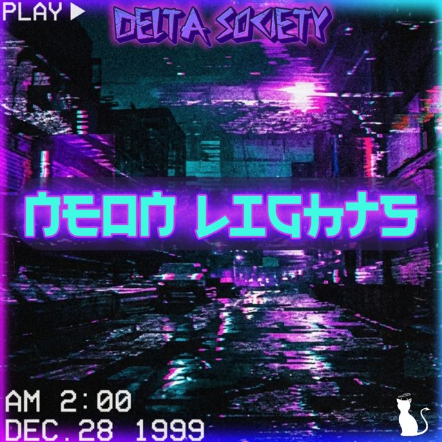 Delta Society - 'Neon Lights (2026 Remaster)' [Ringtone]