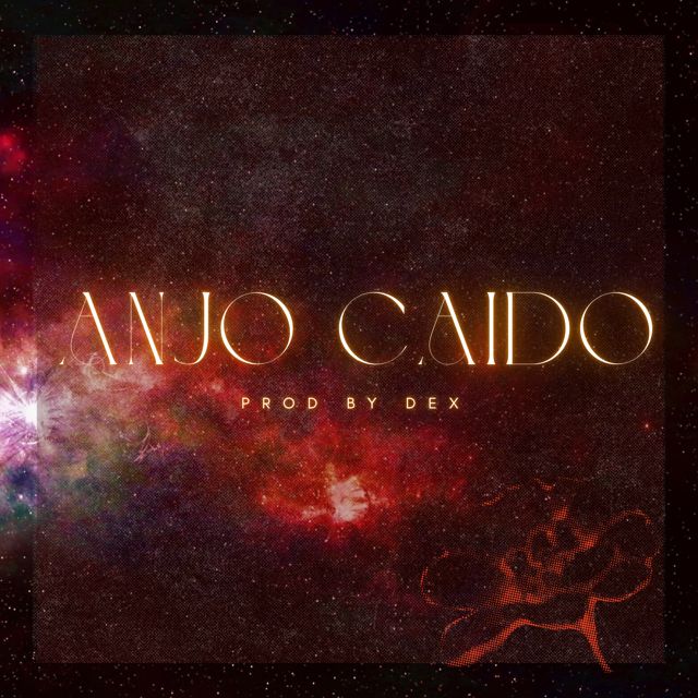 Dex - 'Anjo Caido' [Ringtone]