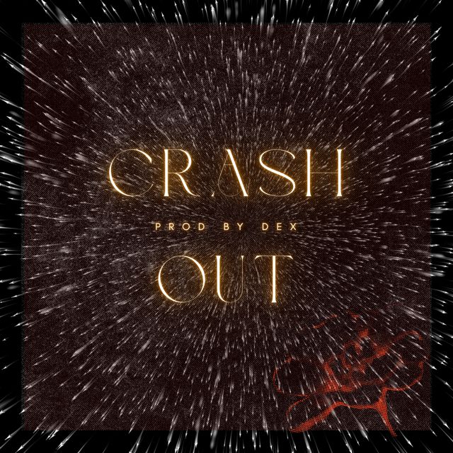 Dex - 'Crash Out' [Ringtone]