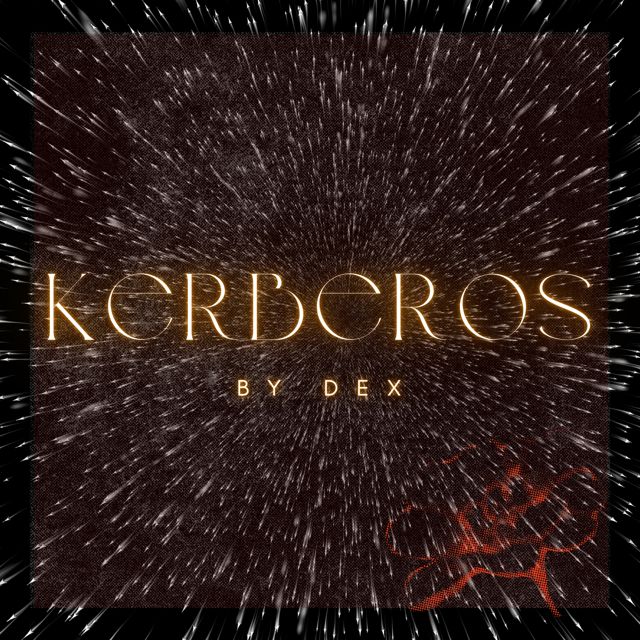 Dex - 'Kerberos' [Ringtone]